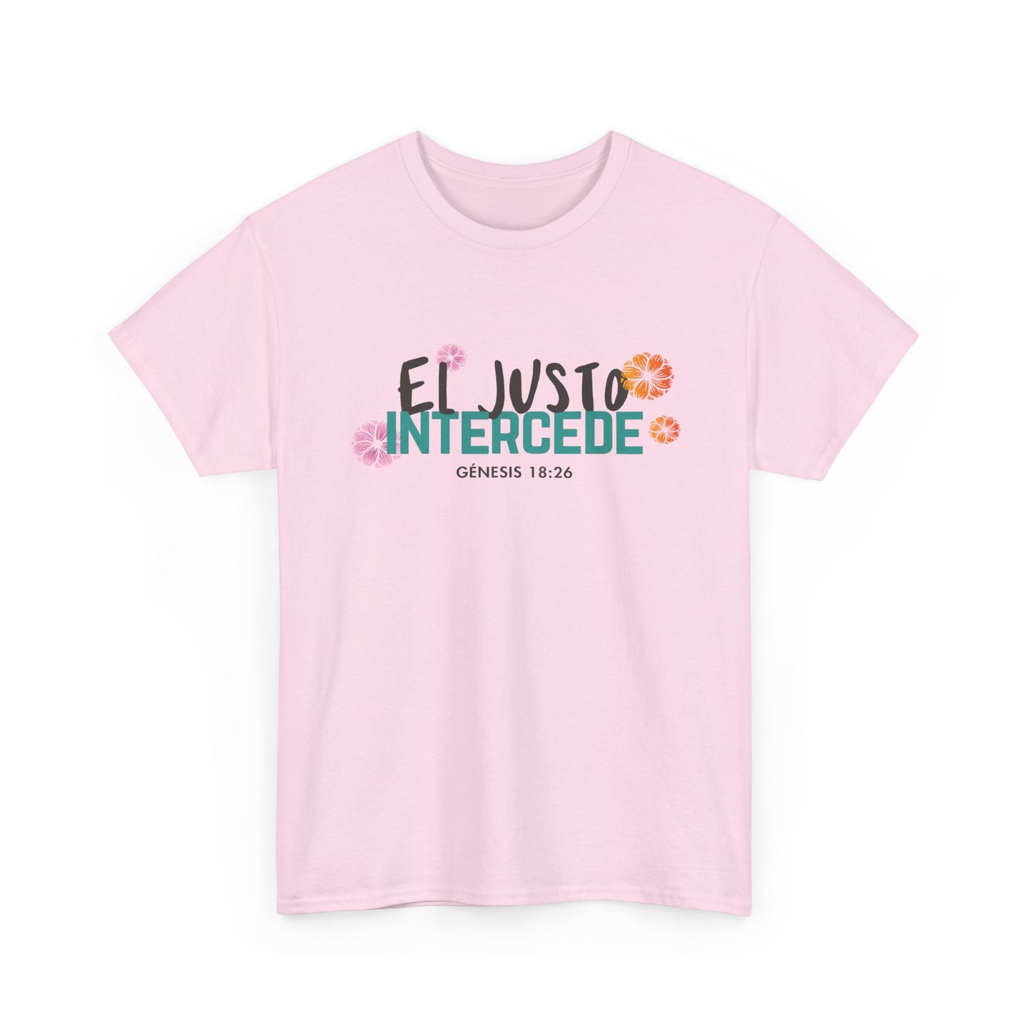Camiseta "EL justo intercede"