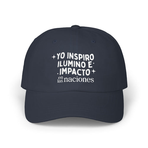 Gorra "yo inpiro, ilumino e impacto en las naciones"