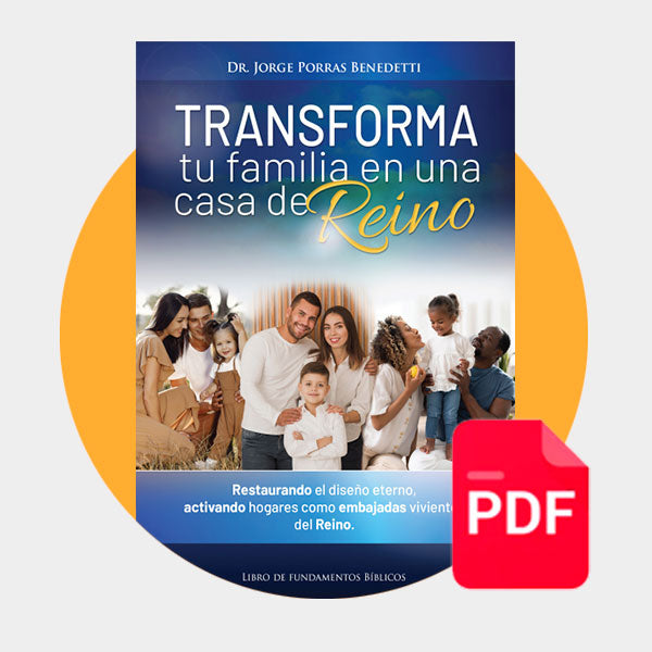Manual Transforma tu familia en una casa de Reino (Formato digital)